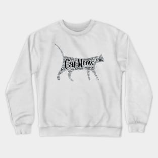 Cute Cat Word Cloud Original Art Crewneck Sweatshirt